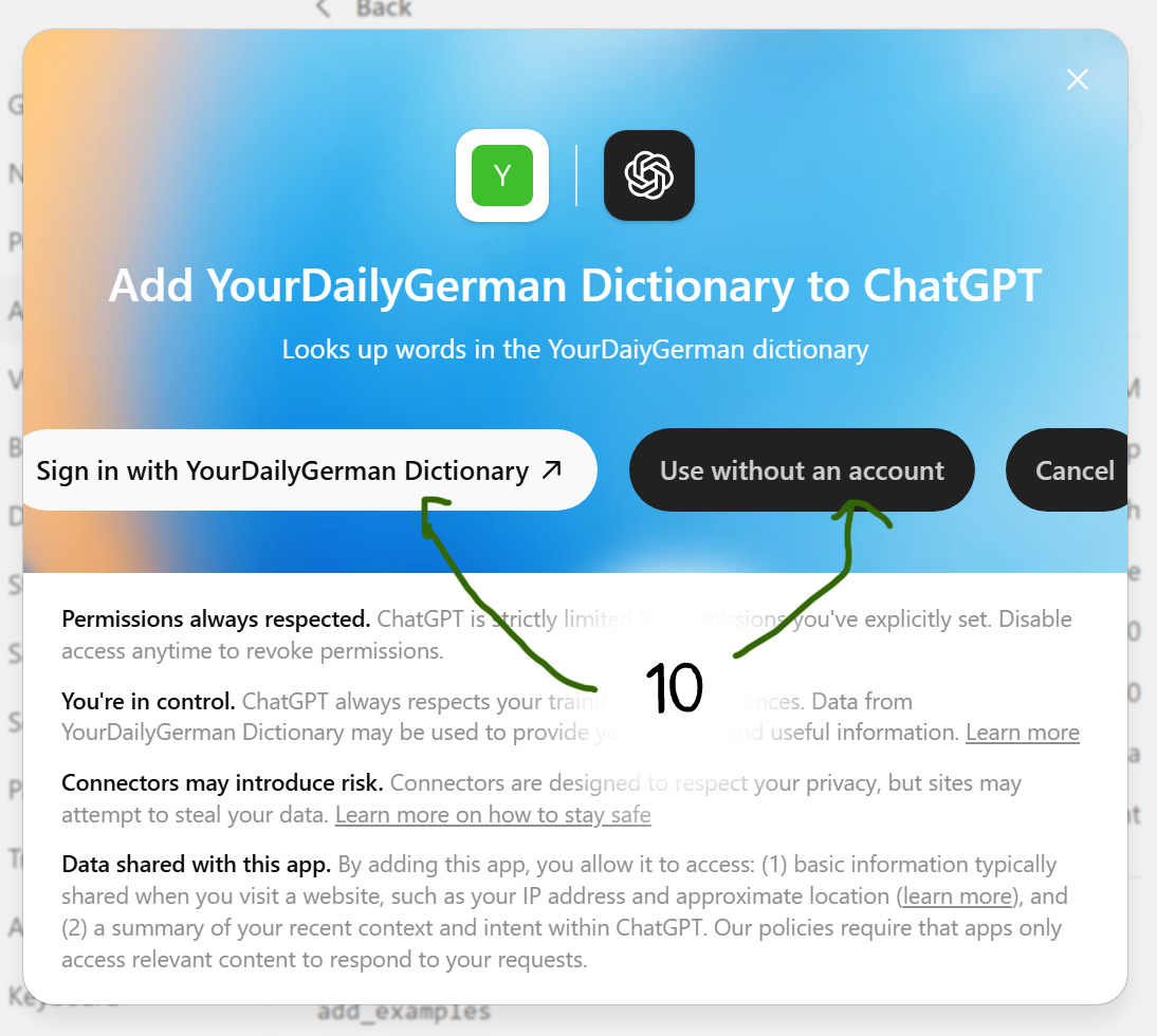 Modal prompting to add YourDailyGerman Dictionary to ChatGPT; shows two app icons, title and subtitle, and three buttons: 'Sign in with YourDailyGerman Dictionary', 'Use without an account', 'Cancel', with an 'X' close in the corner.